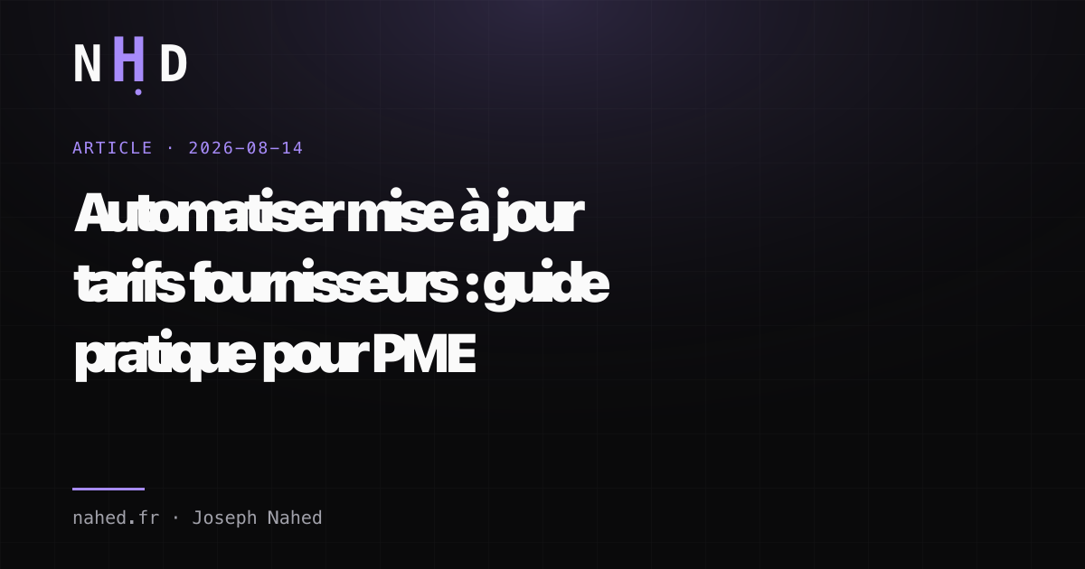 Automatiser la mise à jour des tarifs fournisseurs dans une PME