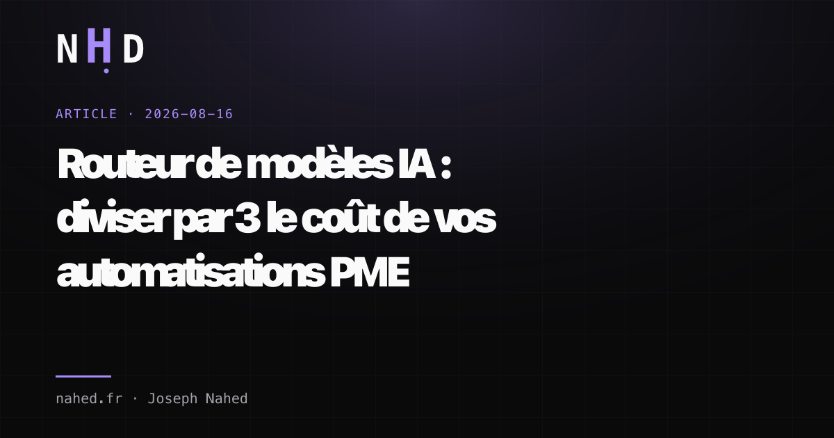 Routeur de modèles IA pour réduire le coût des automatisations d'une PME